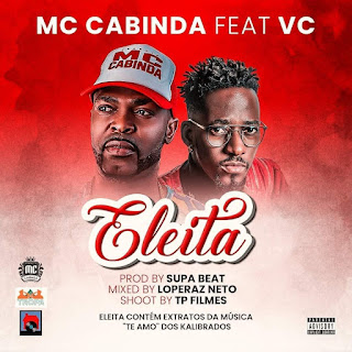 MC Cabinda - Eleita (feat. VC)MC Cabinda - Eleita (feat. VC)