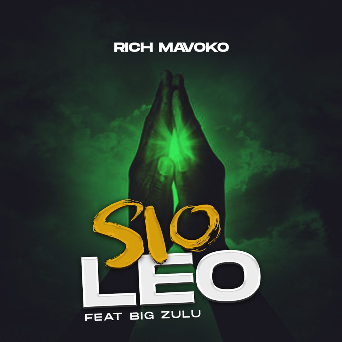 Rich Mavoko - Sio Leo (feat. Big Zulu)
