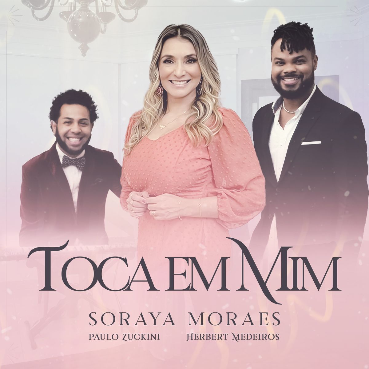 Soraya Moraes - Toca Em Mim (feat. Paulo Zuckini & Herbert Medeiros)